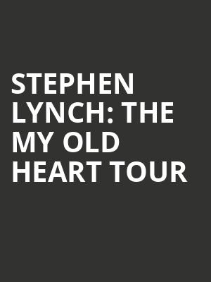 Stephen Lynch: The My Old Heart Tour at Cadogan Hall